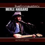 Live from Austin TX , Merle Haggard