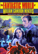 Fantastic World of William Cameron Menzies 