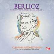 Symphony Fantastique in C Major , Gennady Rozhdestvensky