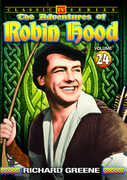The Adventures of Robin Hood: Volume 24 , Richard Greene