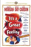 It's a Great Feeling , Dennis Morgan