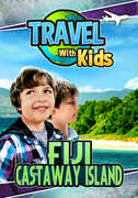 Travel With Kids: Fiji 