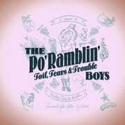 Toil, Tears & Trouble , Po' Ramblin' Boys