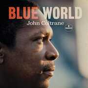 Blue World , John Coltrane