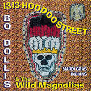 1313 Hoodoo Street , Theodore "Bo" Dollis
