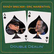 Double Dealin , Randy Brecker