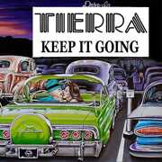 Keep It Going , Tierra