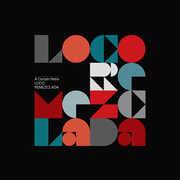 Loco Remezclada , A Certain Ratio