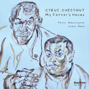 My Father's Hands , Cyrus Chestnut