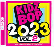 Kidz Bop 2023 Vol. 2 , Kidz Bop Kids