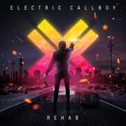 Rehab , Electric Callboy