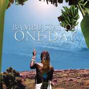 One Day , Bambu Station