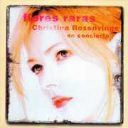 Flores Raras [Import] , Christina Rosenvinge