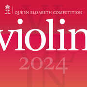 Queen Elisabeth Competition - Violin 2024 (Live) , Belgian National Orchestra