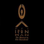 The Iron Man: The Musical By Pete Townshend , Pete Townshend