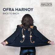 Back to Bach , Ofra Harnoy