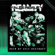 Path Of Self Destruct , False Reality