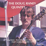Doug Raney Quintet , Doug Raney