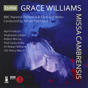 Williams: Missa Cambrensis , Williams