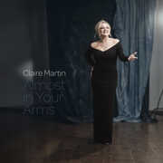 Almost In Your Arms , Claire Martin