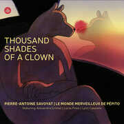 Thousand Shades of a Clown , Pierre-Antoine Savoyat