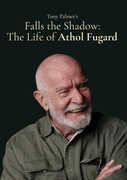 Falls The Shadow, The Life Of Athol Fugard , Alan Rickman