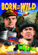 Born to Be Wild , Ralph Byrd