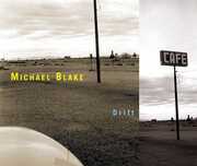 Drift , Michael Blake