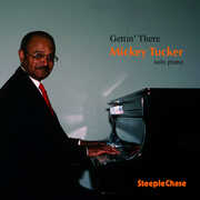 Gettin There , Micky Tucker