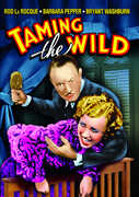 Taming the Wild , Rod La Rocque