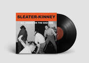 All Hands on the Bad One , Sleater-Kinney