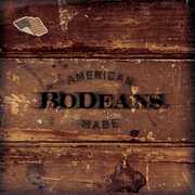 American Made , BoDeans