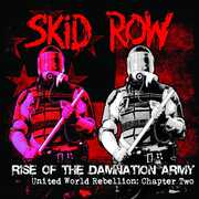 Rise of the Damnation Army - United World , Skid Row