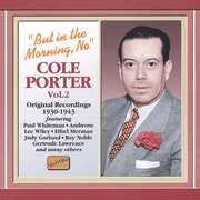 Vol. 2-But in the Morning No , Cole Porter
