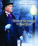 Mister Scrooge to See You 