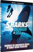 Sharks: Danger in the Sea Collection 