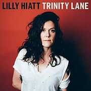 Trinity Lane [Explicit Content] , Lilly Hiatt