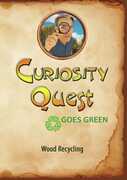Curiosity Quest Goes Green: Wood Recycling 
