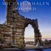 Sacred Spaces , Michael Whalen