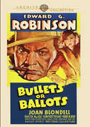 Bullets or Ballots , Edward G. Robinson