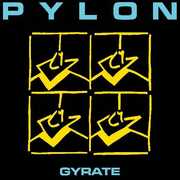 Gyrate , Pylon