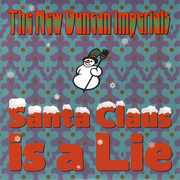 Santa Claus Is A Lie /  Chanukah Song , New Duncan Imperials