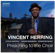 Preaching To The Choir , Vincent Herring