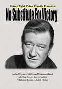 No Substitute For Victory , John Wayne