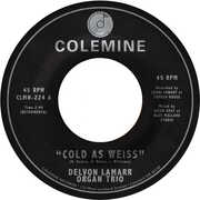 Cold As Weiss , Delvon Lamarr Organ Trio
