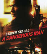 A Dangerous Man , Steven Seagal