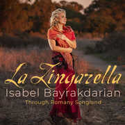 La Zingarella - Through Romany , Mark Fewer