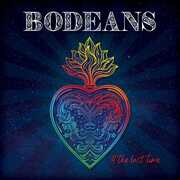 4 The Last Time , BoDeans