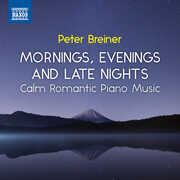 Calm Romantic Piano Music , Peter Breiner