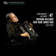 Swiss Radio Days Cully 2022, Vol. 47 , Richard Galliano